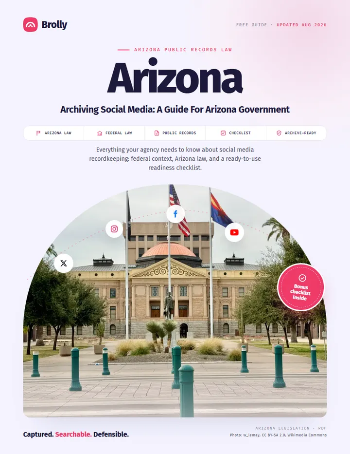 Arizona — Archiving Social Media: A Guide For Government