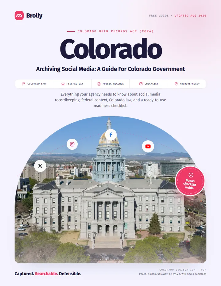 Colorado — Archiving Social Media: A Guide For Government