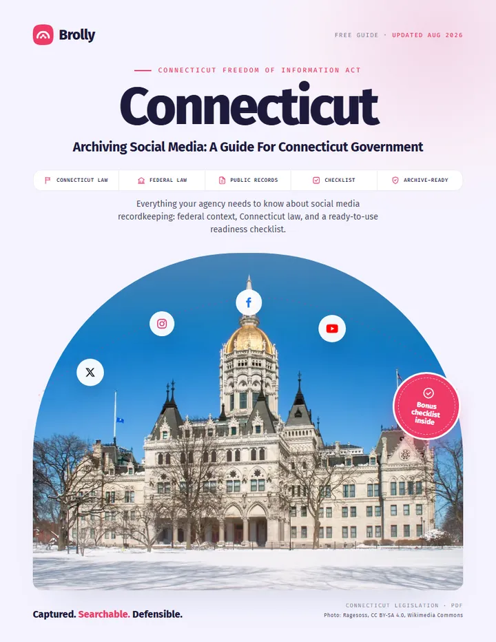 Connecticut — Archiving Social Media: A Guide For Government
