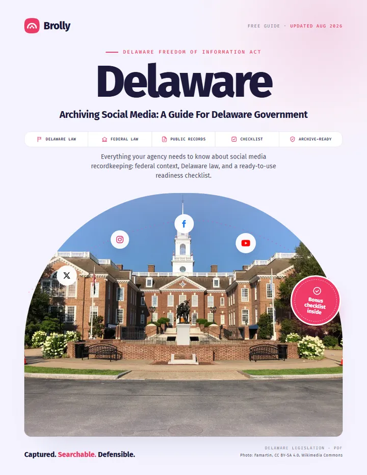 Delaware — Archiving Social Media: A Guide For Government