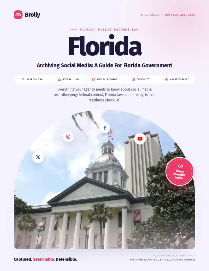 Florida — Archiving Social Media: A Guide For Government