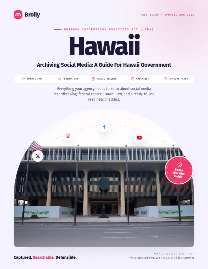 Hawaii — Archiving Social Media: A Guide For Government