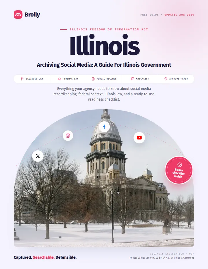 Illinois — Archiving Social Media: A Guide For Government