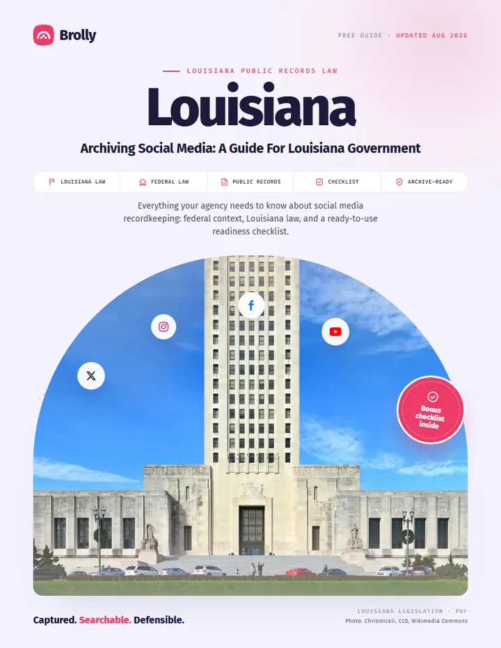 Louisiana — Archiving Social Media: A Guide For Government