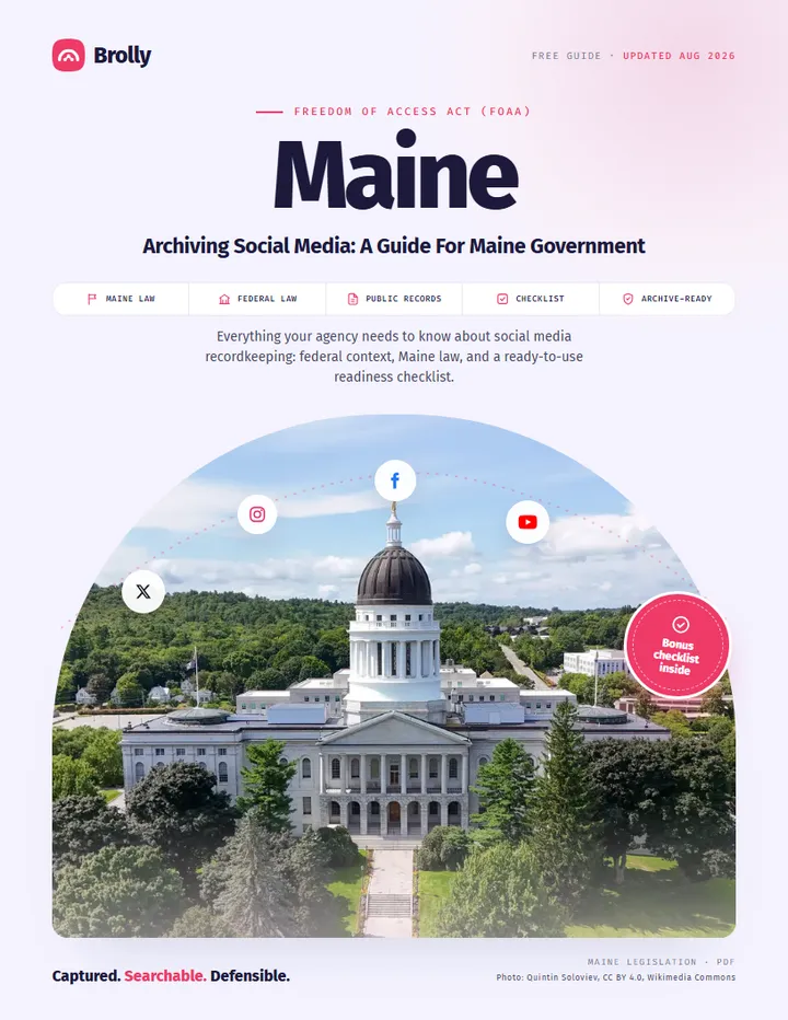 Maine — Archiving Social Media: A Guide For Government