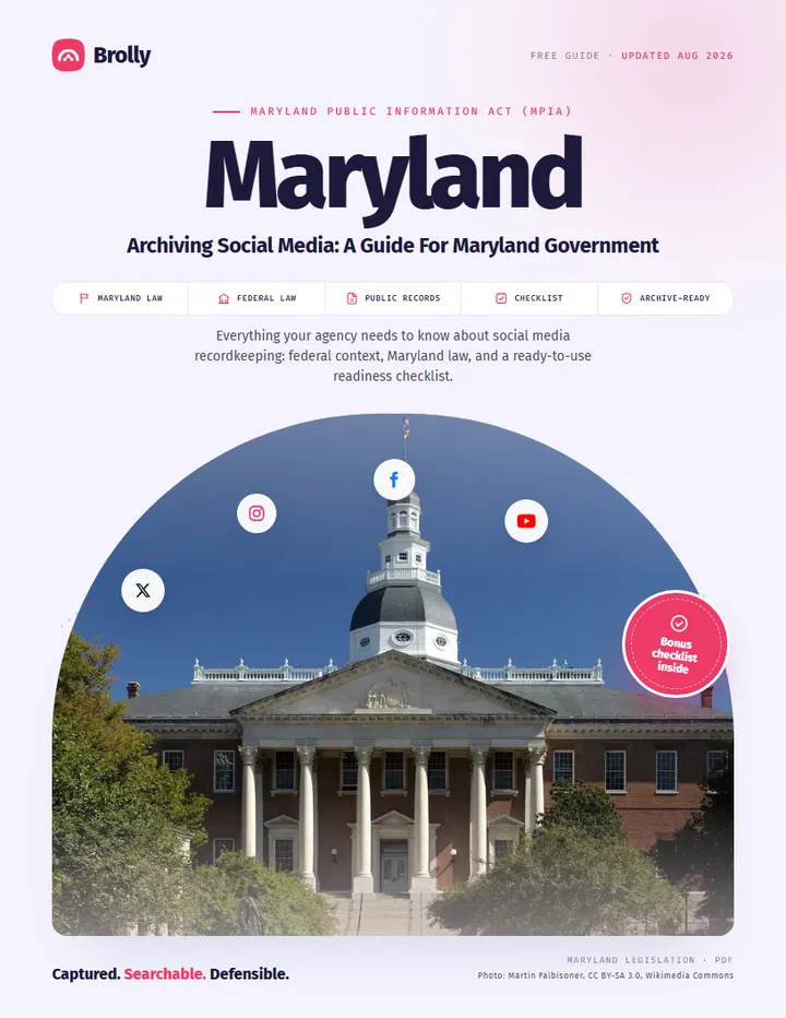 Maryland — Archiving Social Media: A Guide For Government