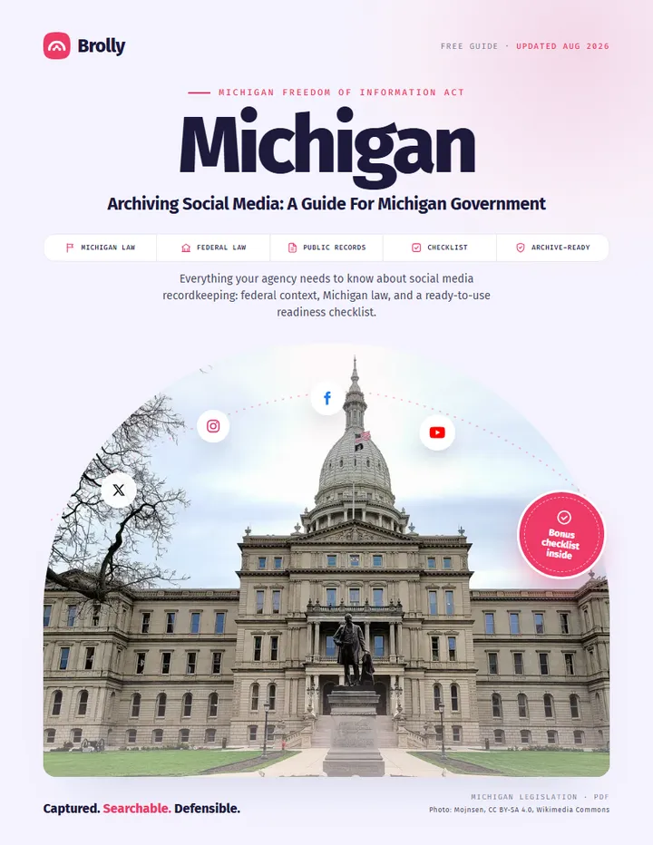 Michigan — Archiving Social Media: A Guide For Government