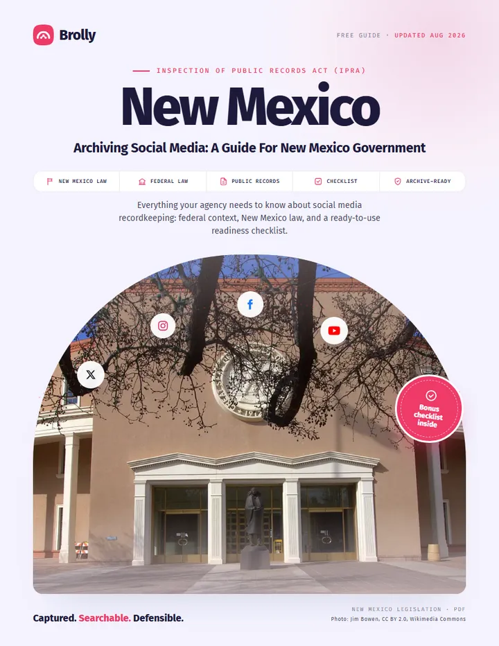 New Mexico — Archiving Social Media: A Guide For Government