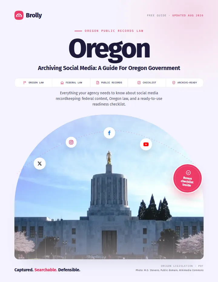 Oregon — Archiving Social Media: A Guide For Government