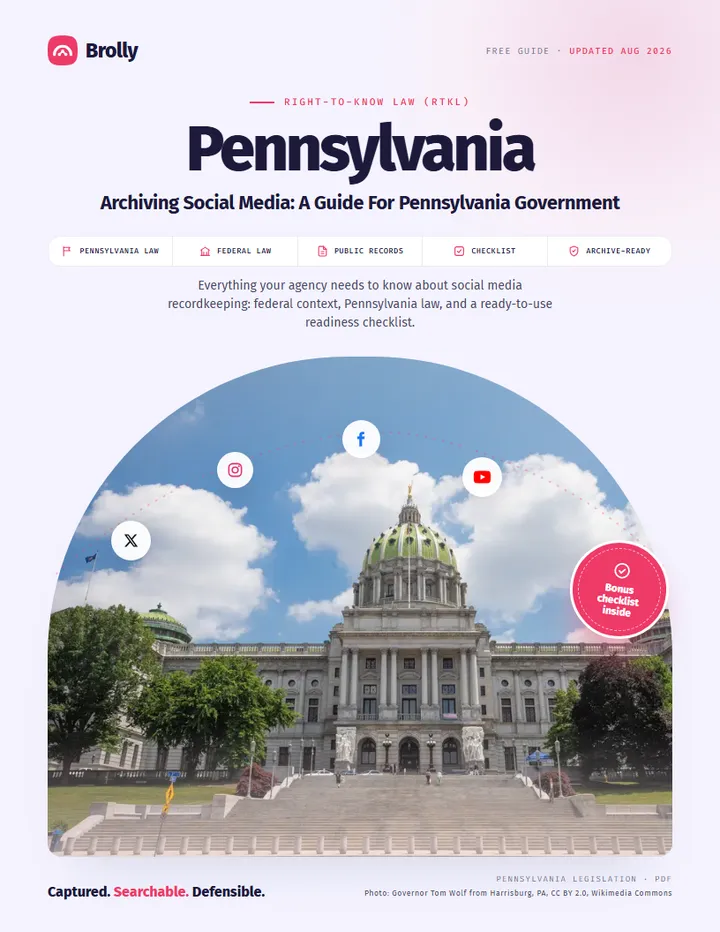 Pennsylvania — Archiving Social Media: A Guide For Government