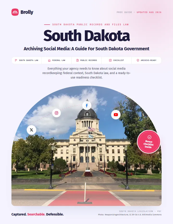 South Dakota — Archiving Social Media: A Guide For Government