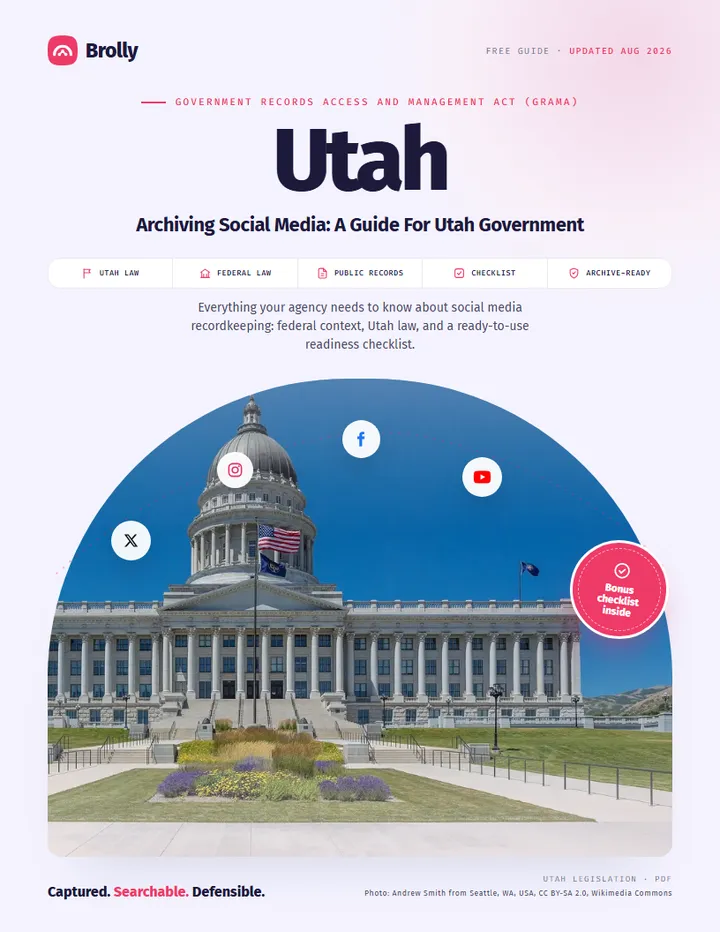 Utah — Archiving Social Media: A Guide For Government