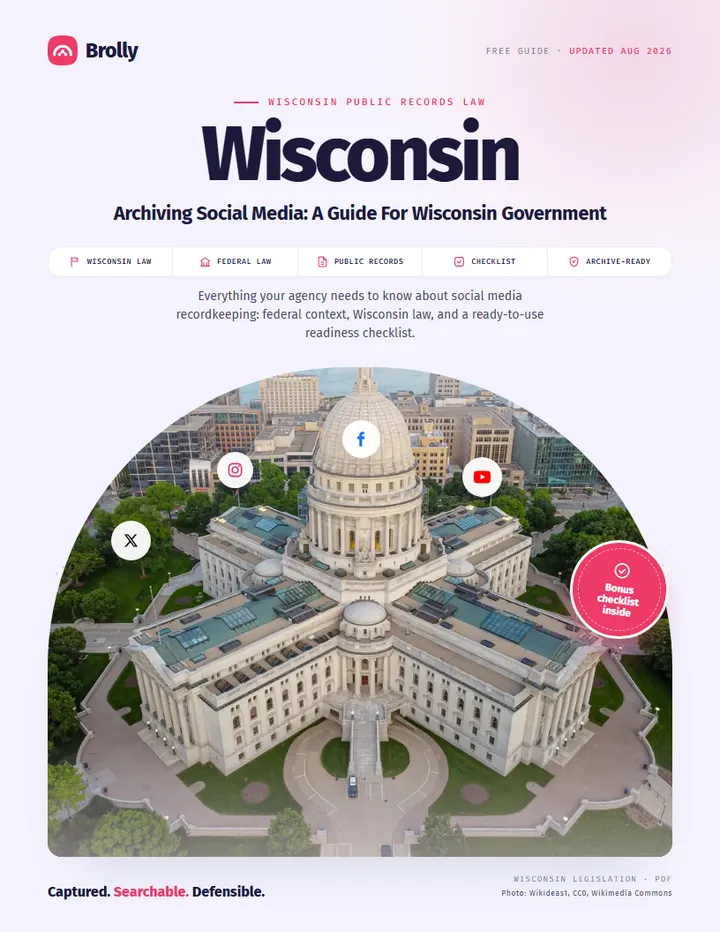 Wisconsin — Archiving Social Media: A Guide For Government