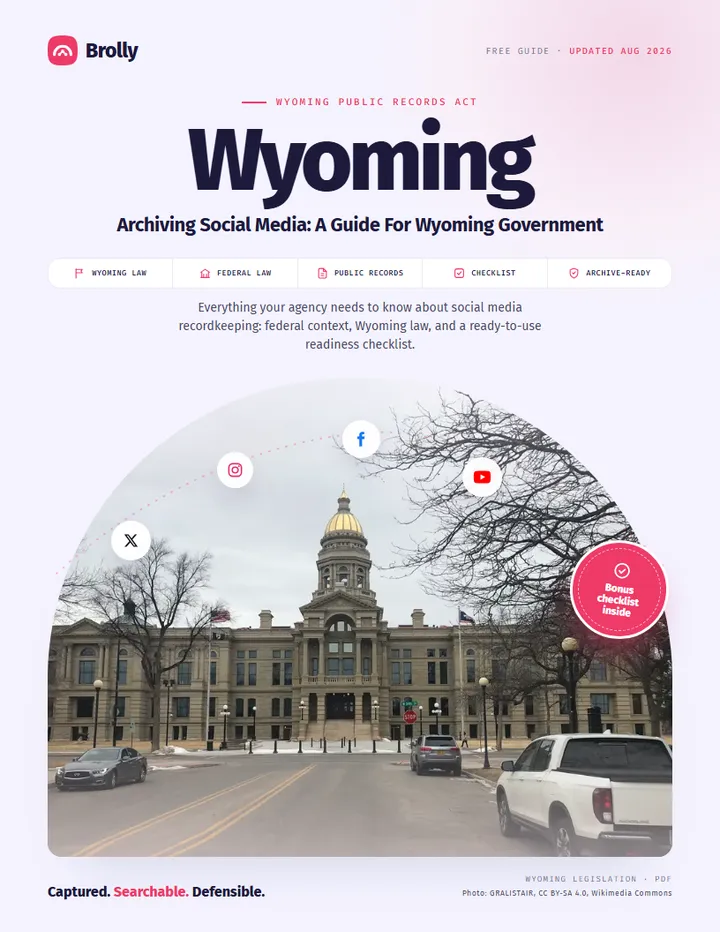 Wyoming — Archiving Social Media: A Guide For Government